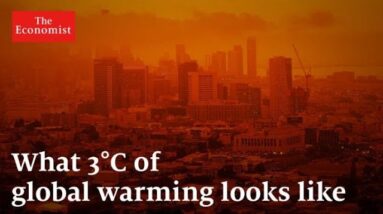See what three degrees of global warming looks like | The Economist